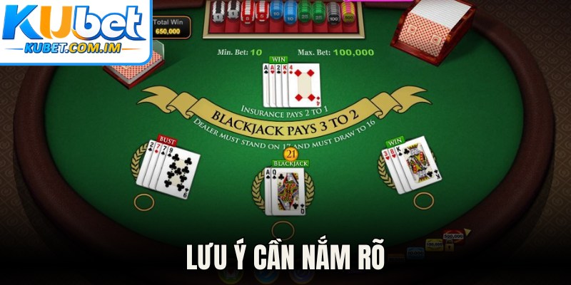 Lưu ý cần nắm rõ