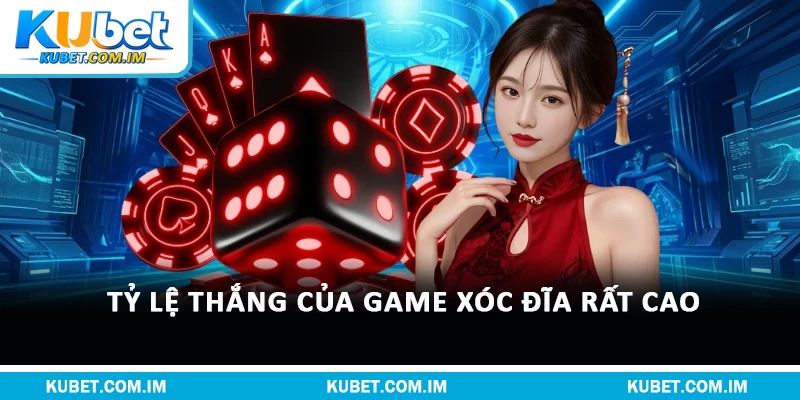 Xóc Đĩa Kubet – Hướng Dẫn Từ Kubet & Mẹo Thắng Đậm 1 Tỷ lệ thắng của game xóc đĩa rất cao